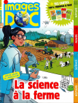 Images doc (Paris), 399 - 03/2022 - La science à la ferme