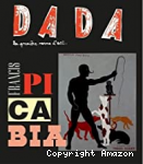 Dada (Lyon), 265 - 06/2022 - Picabia