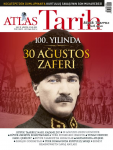 Atlas Tarih, 76 - 08-09/2022 - 100. Yılında 30 Ağustos Zaferi