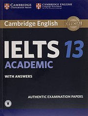 Cambridge Practice Tests for IELTS Academic with answers vol.13