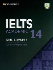 Cambridge Practice Tests for IELTS Academic with answers vol.14