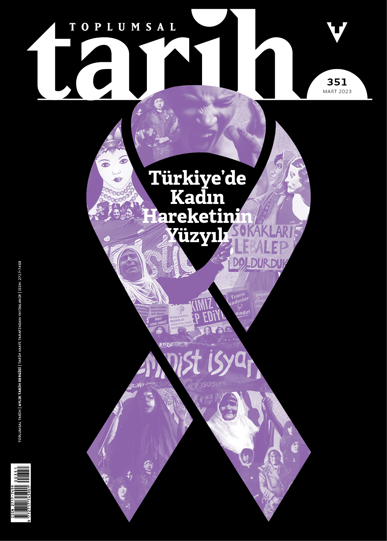 Toplumsal Tarih, 351 - 03/2023 - Türkiye'de Kadın Hareketinin Yüzyılı