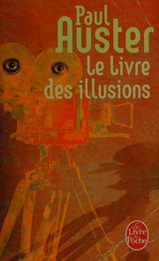 Le livre des illusions / Paul Auster