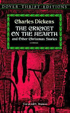 The Cricket on The Hearth and Other Christmas Stories