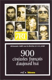 900 cinéastes français d'aujour'hui / René Prédal