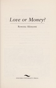 Love or Money? / Rowena Akinyemi