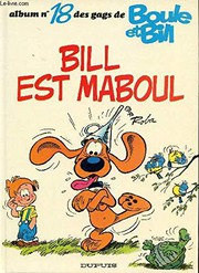 Bill est Maboul 18 / Jean Roba