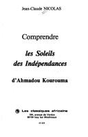 Les Soleils des indépendances d'Ahmadou Kourouma