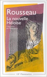 Julie ou la Nouvelle Héloïse / Jean-Jacques Rousseau