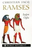 Ramses I: Işığın Oğlu / Christian Jacq