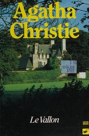 Le Vallon / Agatha Christie