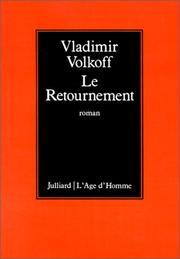 Le Retournement / Vladimir Volkoff