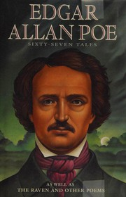 Sixty-Seven Tales / Edgar Allan Poe