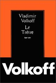 Le Trêtre / Vladimir Volkoff