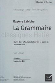 La grammaire suivi de L'anglais tel qu'on le parle / Eugène Labiche