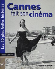 Cannes fait son cinéma / Nathalie Cuman