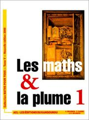 Les maths et la plume 1 / André Deledicq / Jean-Christophe Deledicq / Francis Casiro