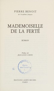 Mademoiselle de La Ferté / Pierre Benoit