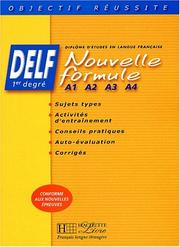 Préparation au DELF de A1 à A4 : livre de l'élève / Marie-José Barbot / Cahterine Descayrac / Elisabeth Guimbretière / Philippe Normand