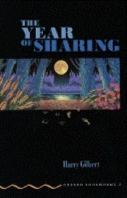 The Year of Sharing / Harry Gilbert