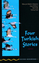 Four Turkish Stories / Hüseyin Rahmi Gürpınar / Ayşe Kilimci / Sait Faik Abasıyanık / Yalvaç Ural