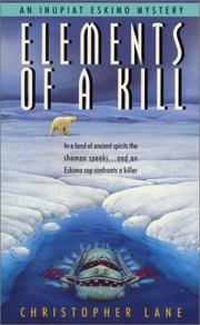 Elements of a Kill / Christopher Lane