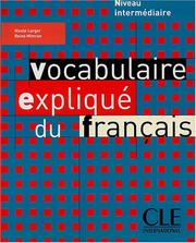 Vocabulaire expliqué du français : niveau débutant