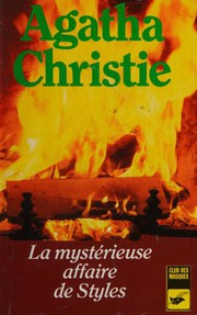 La mystérieuse affaire de styles / Agatha Christie