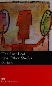 The Last Leaf and Other Stories