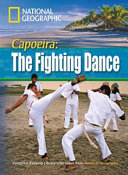 Capoeira : The Fighting Dance