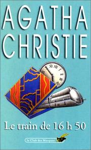Le Train de 16h 50 / Agatha Christie