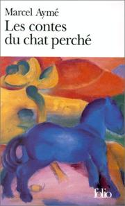 Les Contes du chat perché / Marcel Aymé