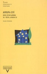 Avrupa Evi : Ders Kitaplarında 20. Yüzyıl Avrupa'sı