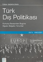 Türk Dış Politikası : Cilt 2 : 1980-2001