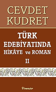 Türk Edebiyatında Hikâye ve Roman 2 : Meşrutiyet'ten Cumhuriyet'e Kadar (1910 - 1922)