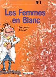 Les femmes en blanc 1 / Philippe Bercovici