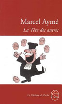 La Tête des autres / Marcel Aymé