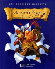 Le Moyen Age cycle 3