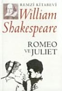 Romeo ve Juliet / William Shakespeare