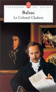 Le Colonel Chabert / Honoré de Balzac ; éd. Stéphane Vachon