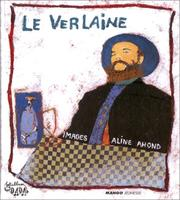 Le Verlaine / Paul Verlaine ; ill. Aline Ahon