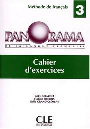 Panorama de la langue française, niveau 3 : cahier d'exercices / Jacky Girardet