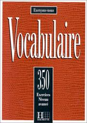 Vocabulaire : 350 exercices, textes et glossaires / Roland Eluerd
