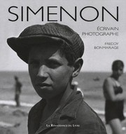 Simenon, écrivain, photographe