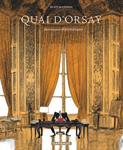 Quai d'Orsay : chroniques diplomatiques Volume 1