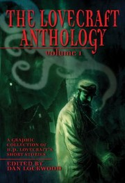 The Lovecraft Anthology Vol. 1
