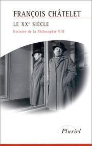 Histoire de la philosophie, idées, doctrines Volume 8, Le XXe siècle