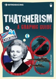 Thatcherism: a graphic guide