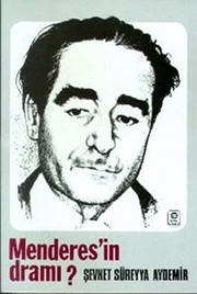 Menderes'in Dramı : (1899-1960)