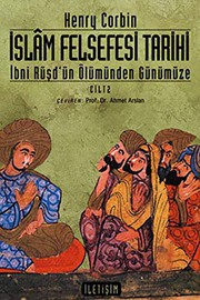 İslam Felsefesi Tarihi : İbni Rüşd'ün Ölümünden Günümüze - Cilt 2